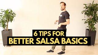 6 Tips for Better Salsa Basic Steps (and WHY you should use them)