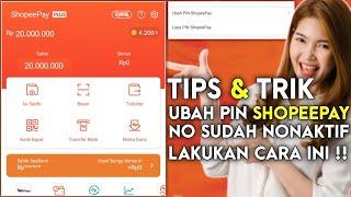 CARA MERUBAH PIN SHOPEEPAY NOMOR HP SUDAH NONAKTIF/HILANG