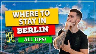 ️ Where to stay in BERLIN! The best regions! And how to save big on hotel!