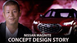 NISSAN MAGNITE CONCEPT Design Story Explained