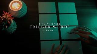 ASMR Trigger Words | Mouth Sounds