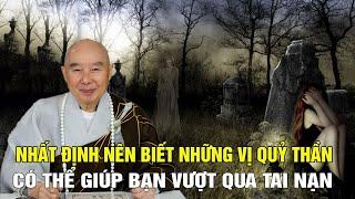 Nhất định nên biết những vị quỷ thần có thể tác động giúp vượt qua tai nạn, Nghe giảng kinh phật