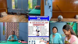 Brahma physiotherapy and Rehabilitation Centre खौ बिजनी आव बेखेवनाइ जाबाय  @gamiyarisubung123