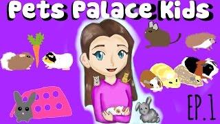 Pets Palace Kids | Episode. 1