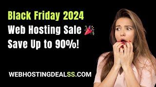 Black Friday 2024 Web Hosting Sale  Compare & Save Up to 90%!