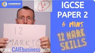 IGCSE (O-level) Business Studies Paper 2 12 marks in 6 mins - Cambridge International