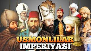 Usmonlilar imperiyasi / Usmonlilar imperiyasi haqida maʼlumot / Usmoniylar imperiyasi haqida