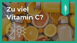 Gefahr durch zu viel Vitamin C? DAS solltest Du darüber wissen!