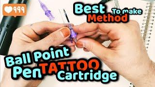 Make BALLPOINT PEN TATTOO CARTRIDGES. BEST METHODE. #diy