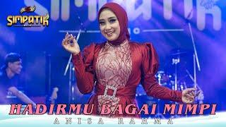 HADIRMU BAGAI MIMPI - ANISA RAHMA - SIMPATIK MUSIC