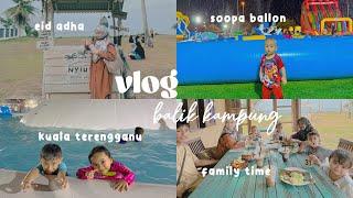 vlog | balik kampung | ganu | nyiur cafe | soopa ballon 