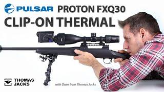 The Pulsar Proton FXQ30 Clip On Thermal image rifle scope