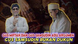 GUS SAMSUDIN DAN GUS MIFTAH ADU ARGUMEN KLARIFIKASI TENTANG VIDEO YANG VIRAL