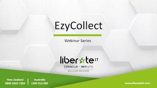 Oracle NetSuite - EzyCollect Webinar with Liberate I.T.