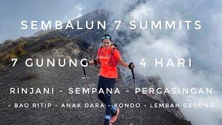 SEMBALUN 7 SUMMITS | MULTISTAGE MOUNTAINEERING RACE - 7 GUNUNG 4 HARI