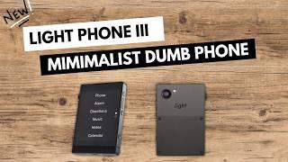 Light Phone III | Digital Minimalist Phone Overview