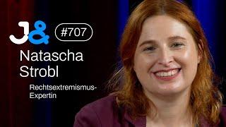 Rechtsextremismus-Expertin Natascha Strobl - Jung & Naiv: Folge 707