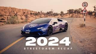 2024 STREETGASM RECAP | Thank you for an amazing year!