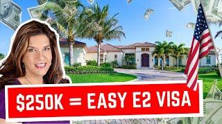 The E2 Visa vía Real Estate | THE E2 Investment Visa | THE E2 Visa Properties Investment