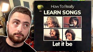 How To REALLY Learn Songs