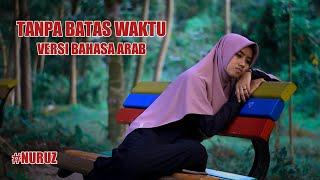 COVER TANPA BATAS WAKTU ll VERSI BAHASA ARAB Kampung Arab Pare