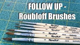 FOLLOW UP!! Roubloff Kolinsky Sable Brush Set