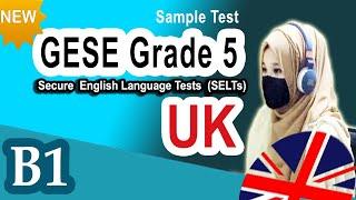 GESE Grade 5 B1 Sample Video Test Secure English Language Test SELTs