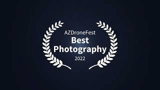 Winner of the Aerial Photography Category - AZDroneFest 2022