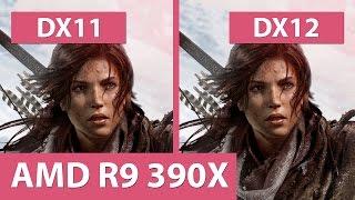 Rise of the Tomb Raider – DX11 vs. DX12 @ AMD R9 390X Benchmark & Performance Comparison