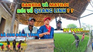 Banxoa và Matiloi Nói Về Lương Và Đãi Ngộ Của QUAN