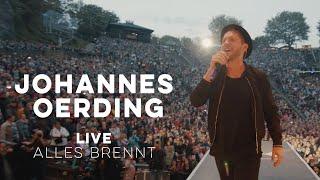 Johannes Oerding - Alles brennt (Live am Kalkberg)