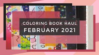 New Coloring Books - February 2021 || Adult Coloring Book Haul