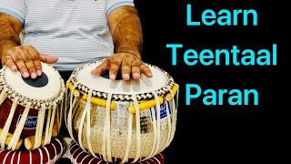 Learn Teentaal Paran to play in Tabla solo and accompaniment.