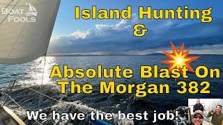 Island Hunting & Absolute Blast On The Morgan 382. We might have the best job on the planet...