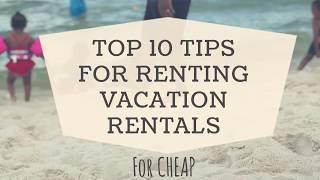 How to book vacation rentals for CHEAP | AirBnB or VRBO