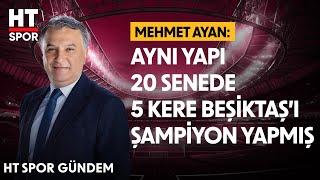 Mehmet Ayan, Mete Vardar'ın Yapı Sözlerini Değerlendirdi - HT Spor Gündem