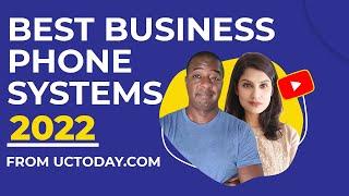 Best Business Phone Systems of 2022