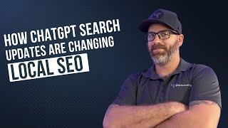 How ChatGPT Search Updates Are Changing Local SEO