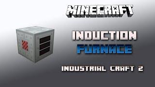 Induction Furnace  Industrial Craft 2 Tutorial  Deutsch / German