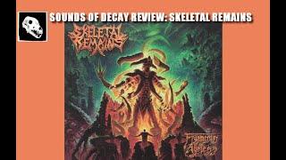 Sounds of Decay Review: Skeletal Remains