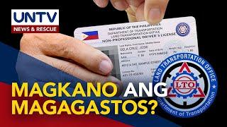 ALAMIN: Magkano ang magagastos sa pagkuha ng driver’s license?