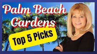 The Best Neighborhoods in Palm Beach Gardens: Our Top 5 List