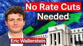 Why The Fed Shouldn’t Cut Rates | Eric Wallerstein