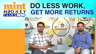 The '80/20 Investor' Arun Kumar On How To Do Just 20% Work & Get 80% Results | Mint Money Talks