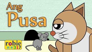 ANG PUSA 2021 | Tagalog Kids Song | robie317