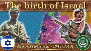 The birth of Israel. ️ Arab-Israeli war on the map (1947-1949)