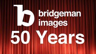 Bridgeman Images: 50th Anniversary Showreel