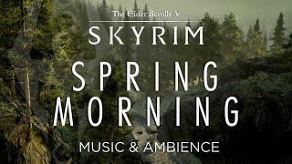 Spring Morning  | Skyrim Spring Music and Ambience