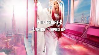 Nicki Minaj - Are You Gone Already (Lyrics + Sped Up)