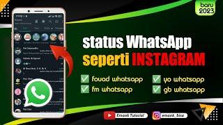 tutorial cara mengubah tampilan status whatsapp seperti instagram 2023